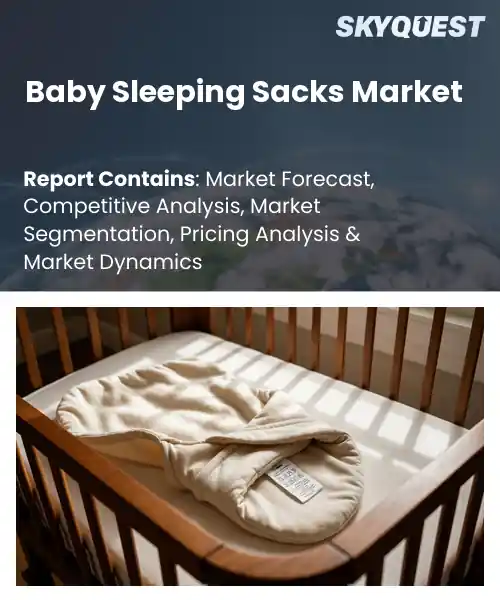 Baby Sleeping Sacks Market