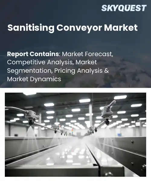 Sanitising Conveyor Market