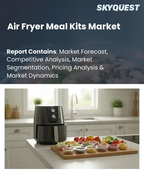 Air Fryer Meal Kits Market