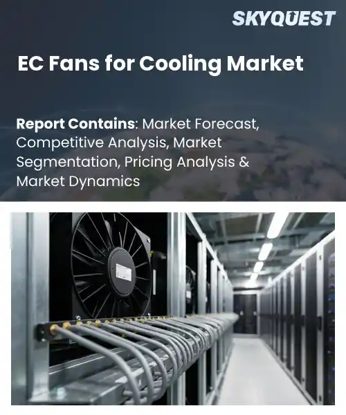 EC Fans for Cooling Market