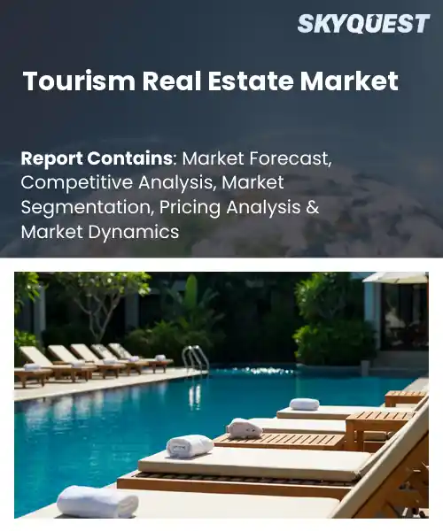 Tourism Real Estate Market