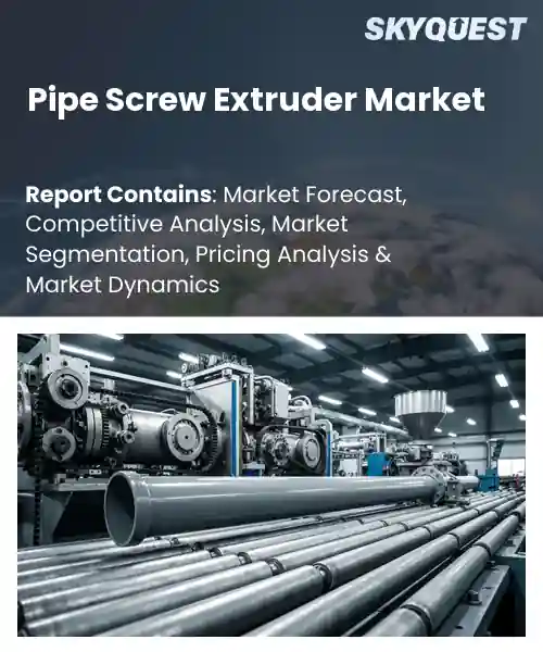 Pipe Screw Extruder Market