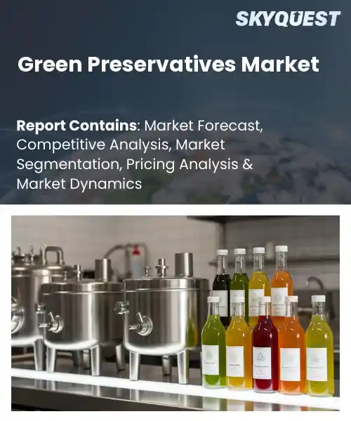 Green Preservatives Market