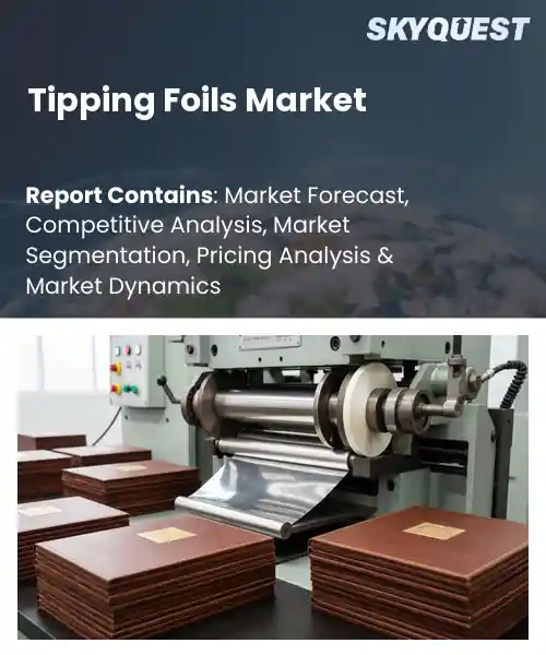 Tipping Foils Market