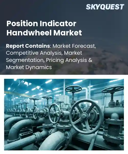 Position Indicator Handwheel Market
