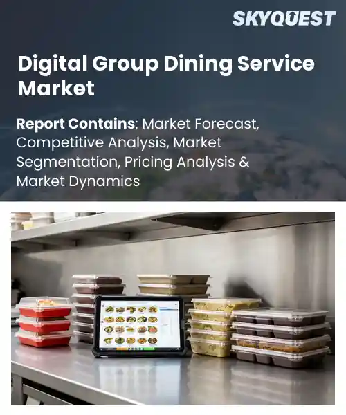 Digital Group Dining Service Market