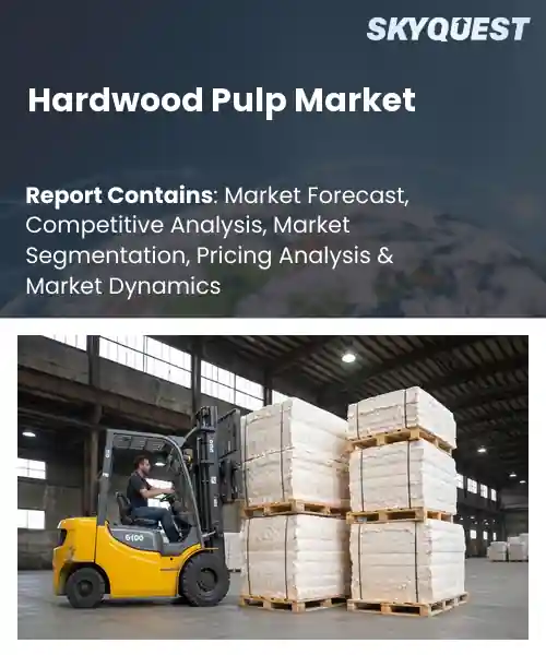 Hardwood Pulp Market