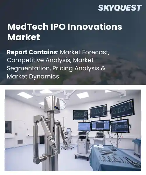 MedTech IPO Innovations Market