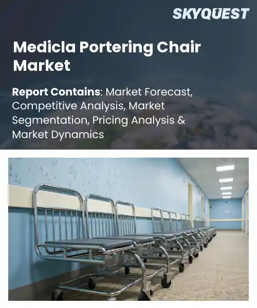 Medicla Portering Chair Market