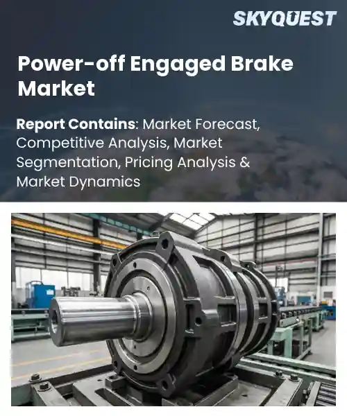 Power-off Engaged Brake Market