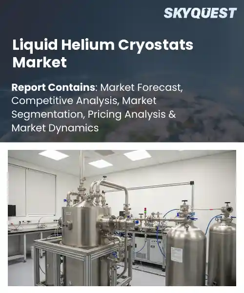 Liquid Helium Cryostats Market