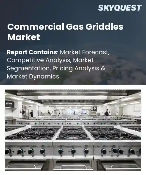 Commercial Gas Griddles Market