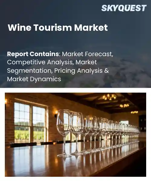 Wine Tourism Market