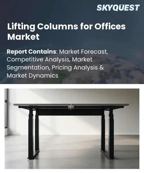 Lifting Columns for Offices Market