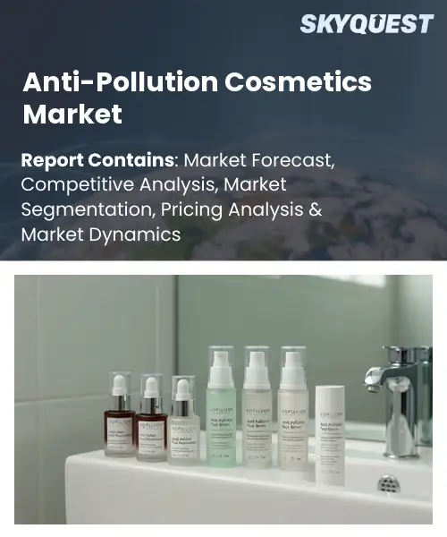 Anti-Pollution Cosmetics Market