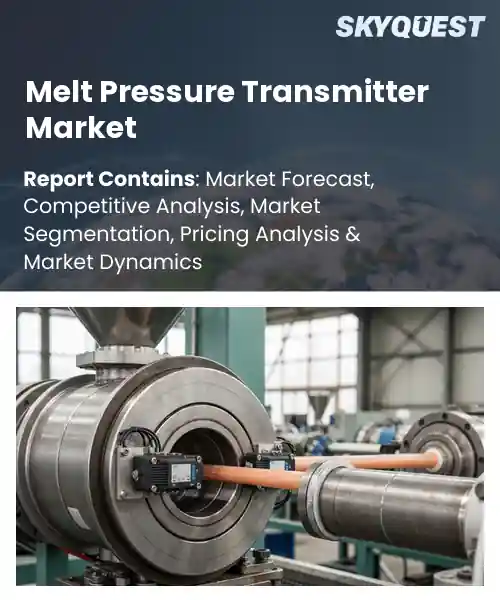 Melt Pressure Transmitter Market