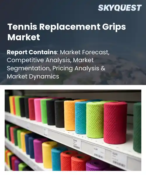 Tennis Replacement Grips Market