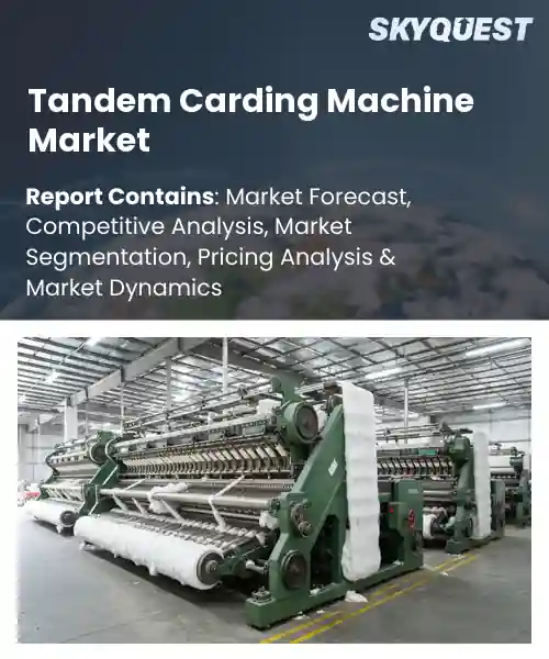 Tandem Carding Machine Market