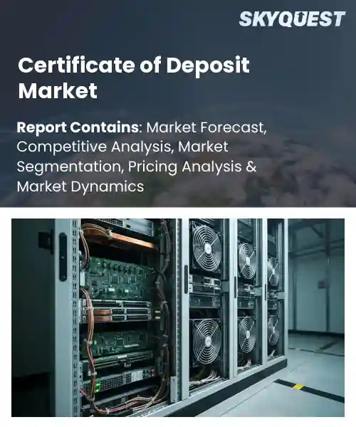 Certificate of Deposit Market