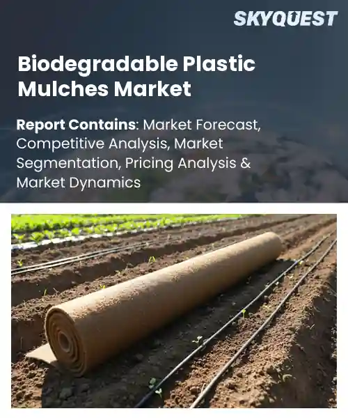 Biodegradable Plastic Mulches Market