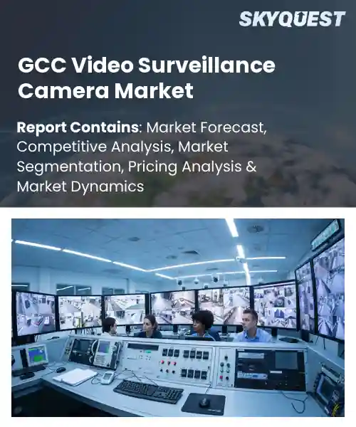 GCC Video Surveillance Camera Market