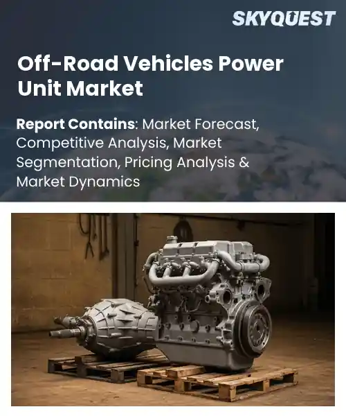 Off-Road Vehicles Power Unit Market