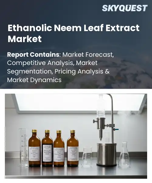 Ethanolic Neem Leaf Extract Market