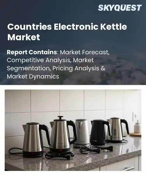 Countries Electronic Kettle Market