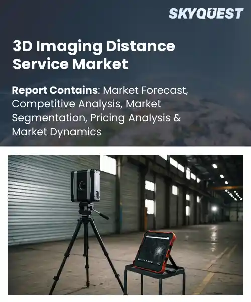 3D Imaging Distance Service Market