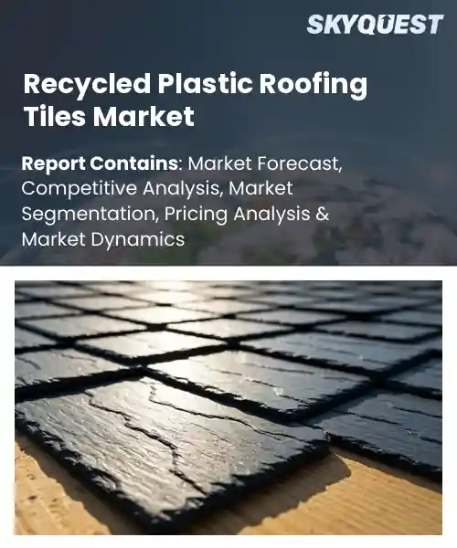 Recycled Plastic Roofing Tiles Market