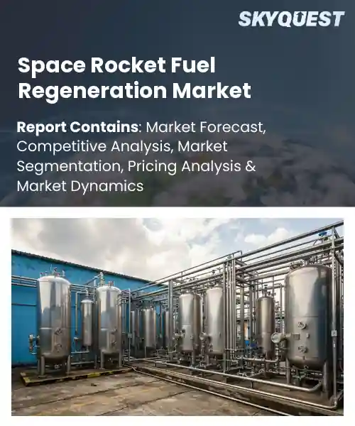 Space Rocket Fuel Regeneration Market