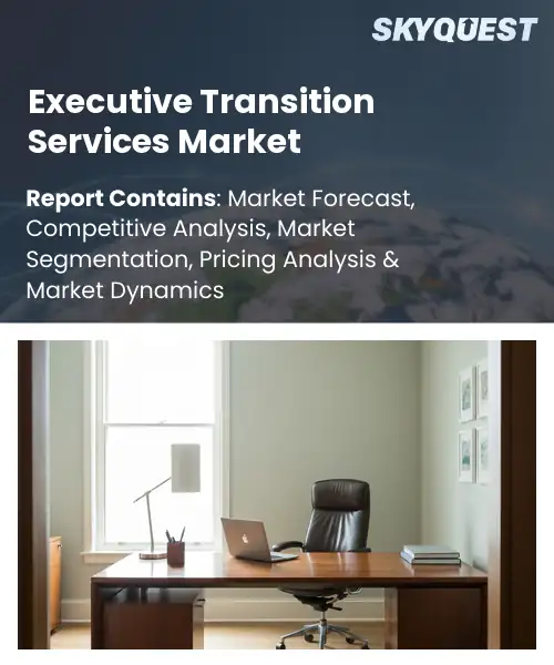 Executive Transition Services Market