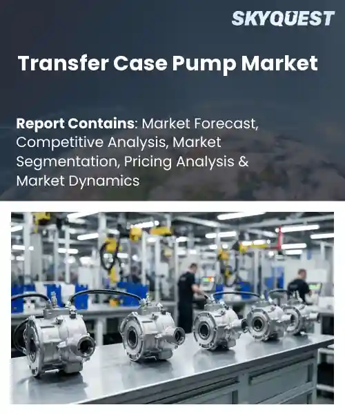 Transfer Case Pump Market