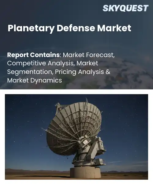 Planetary Defense Market