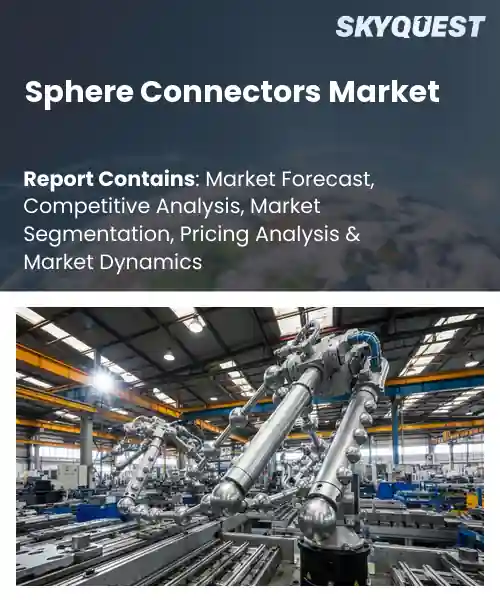 Sphere Connectors Market