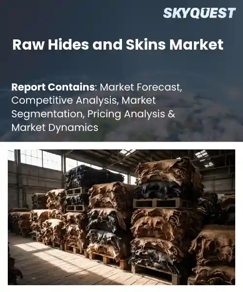 Raw Hides and Skins Market