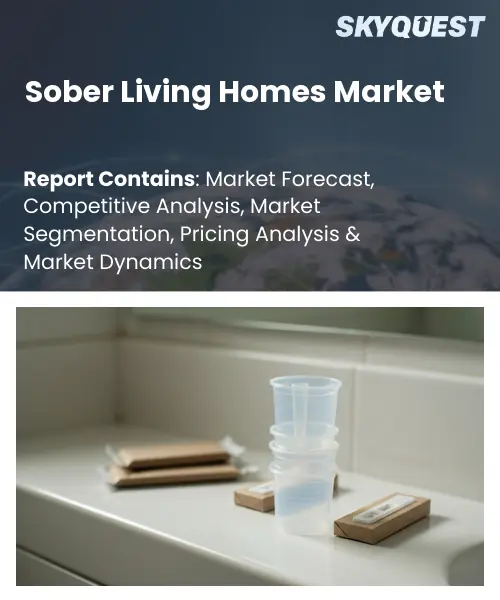 Sober Living Homes Market