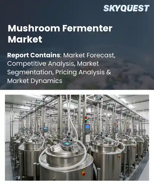 Mushroom Fermenter Market