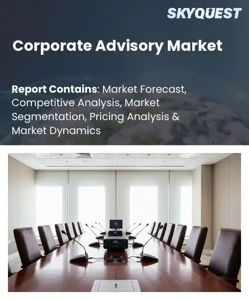 Corporate Advisory Market