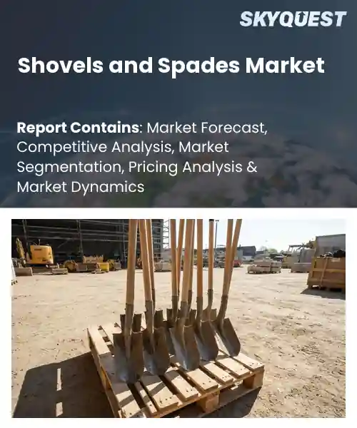 Shovels and Spades Market