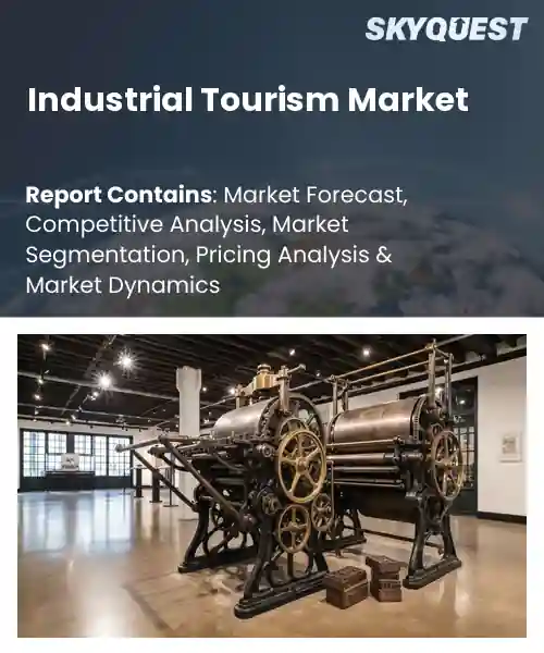 Industrial Tourism Market