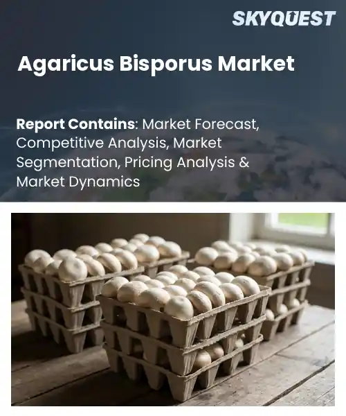 Agaricus Bisporus Market