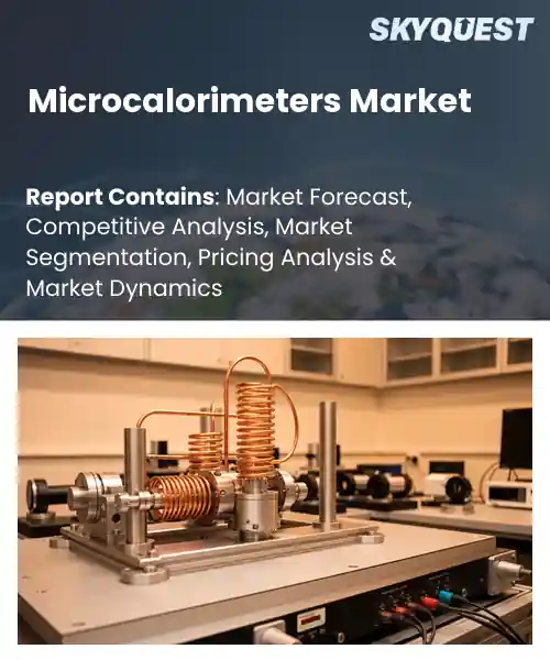Microcalorimeters Market