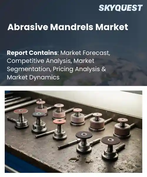 Abrasive Mandrels Market