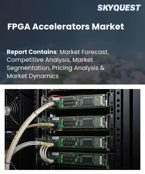 FPGA Accelerators Market