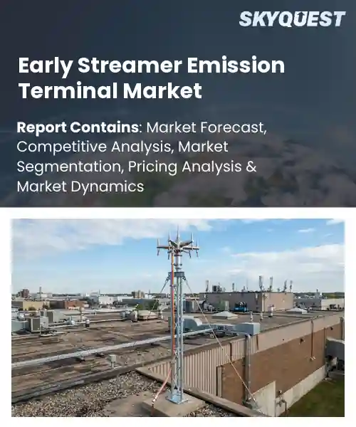 Early Streamer Emission Terminal Market