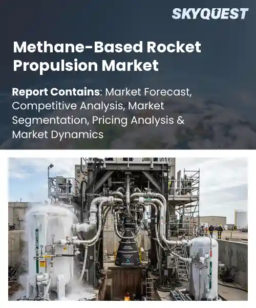 Methane-Based Rocket Propulsion Market