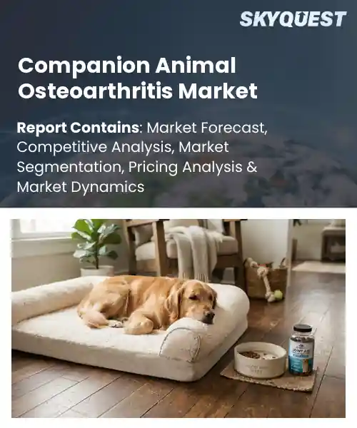 Companion Animal Osteoarthritis Market