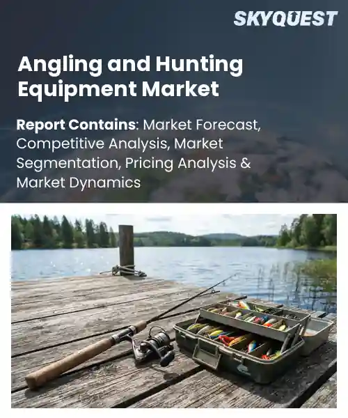 Angling and Hunting Equipment Market