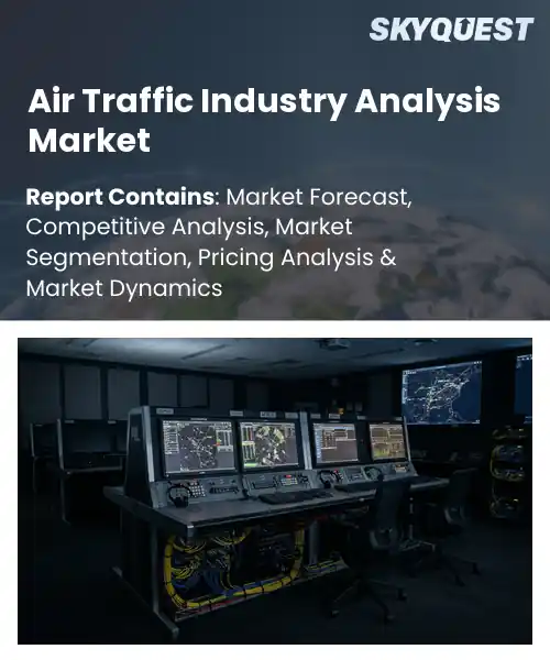 Air Traffic Industry Analysis Market